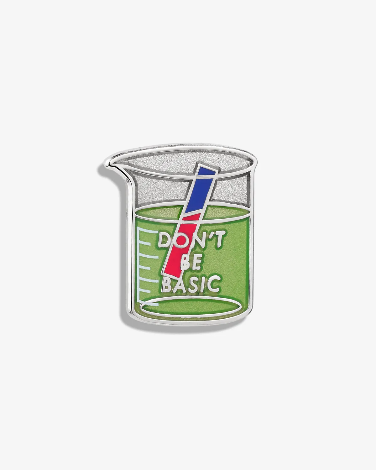 Don't Be Basic (Litmus Test) Lapel Pin